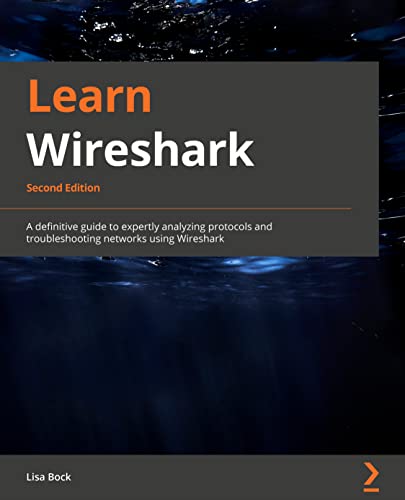 Image d'archives pour Learn Wireshark: A definitive guide to expertly analyzing protocols and troubleshooting networks using Wireshark, 2nd Edition mis en vente par BooksRun