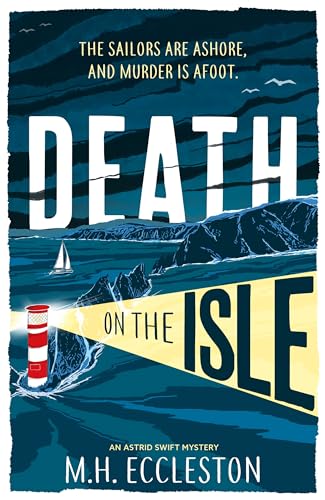 9781803280394: Death on the Isle (Astrid Swift)