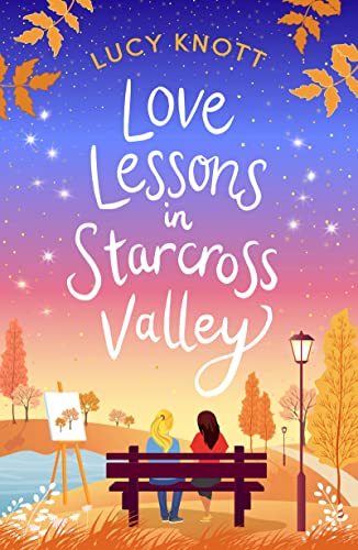 Stock image for Love Lessons in Starcross Valley for sale by WorldofBooks