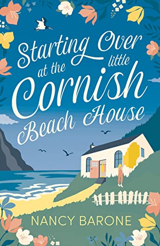 Stock image for Starting Over at the Little Cornish Beach House for sale by AwesomeBooks