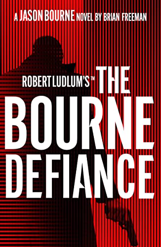 Stock image for Robert Ludlum's The Bourne Defiance for sale by Blackwell's