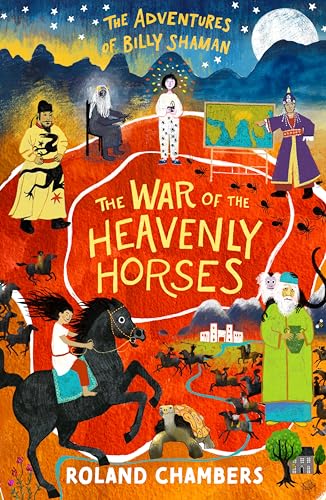 Stock image for The War of the Heavenly Horses (The Adventures of Billy Shaman) for sale by WorldofBooks