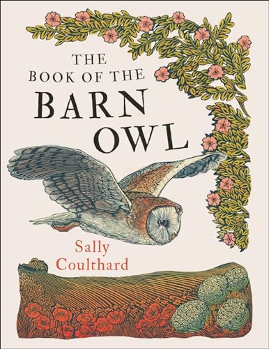 Stock image for The Book of the Barn Owl for sale by WorldofBooks