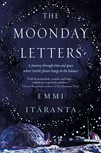 Stock image for The Moonday Letters for sale by Red's Corner LLC