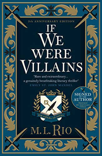9781803362113: If We Were Villains: The sensational TikTok Book Club pick – 5th anniversary signed and illustrated edition