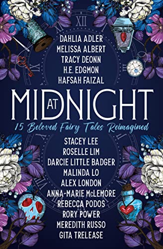 Beispielbild fr At Midnight: 15 Beloved Fairy Tales Reimagined zum Verkauf von GreatBookPrices