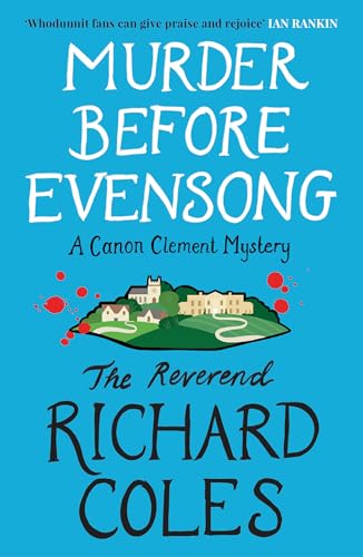 Beispielbild fr Murder Before Evensong: A Canon Clement Mystery (Canon Clement Mysteries) zum Verkauf von SecondSale