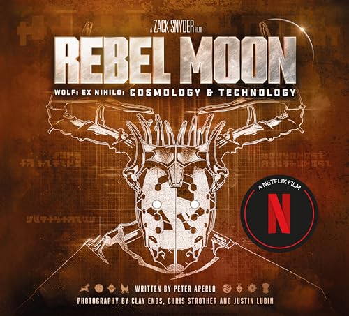 Beispielbild fr Rebel Moon: Wolf: Ex Nihilo: Cosmology & Technology [Hardcover] Aperlo, Peter zum Verkauf von Lakeside Books