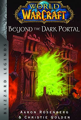 Stock image for World of Warcraft: Beyond the Dark Portal for sale by WorldofBooks