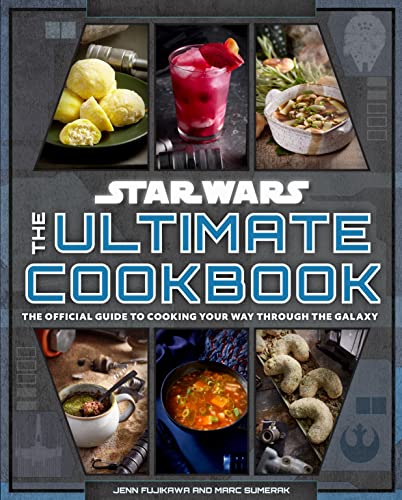 Beispielbild fr Star Wars: The Ultimate Cookbook : The Official Guide to Cooking Your Way Through the Galaxy zum Verkauf von AHA-BUCH GmbH