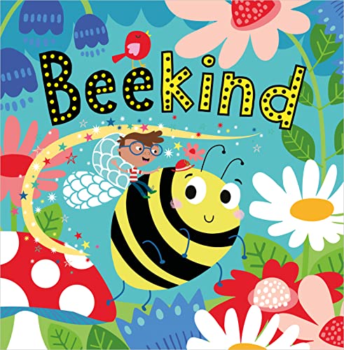 Stock image for Bee Kind for sale by Blackwell's