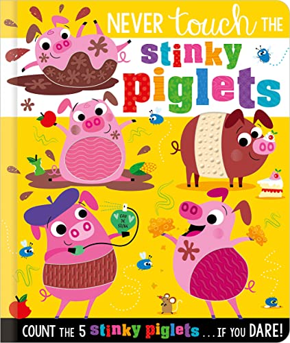Beispielbild fr Never Touch the Stinky Piglets zum Verkauf von Blackwell's