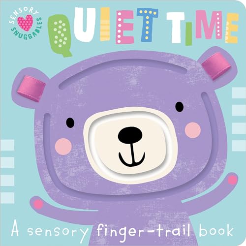 Stock image for Sensory Snuggables Quiet Time for sale by ThriftBooks-Atlanta