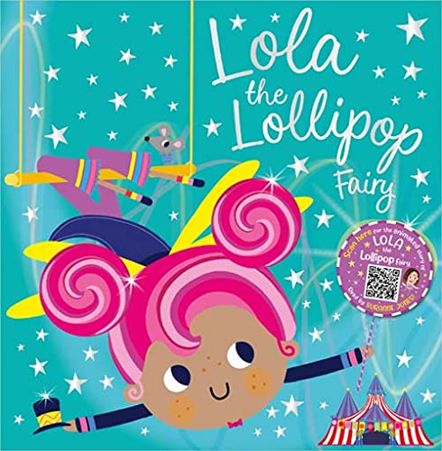 Stock image for Lola the Lollipop Fairy for sale by Blackwell's