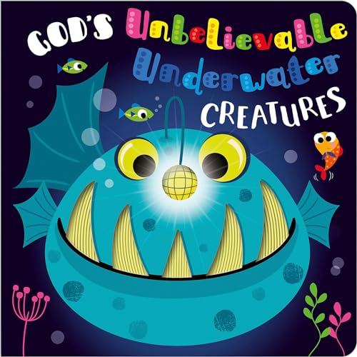 Stock image for God's Unbelievable Underwater Creatures for sale by ThriftBooks-Dallas