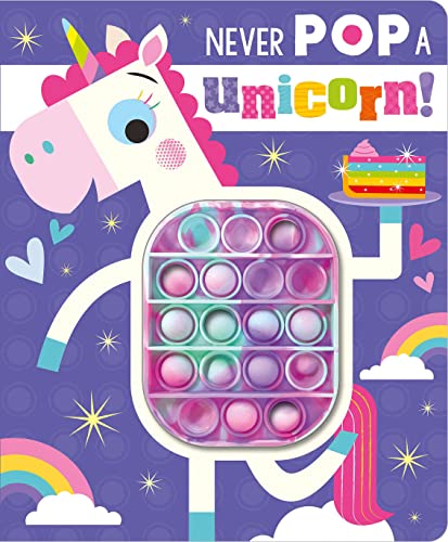 Beispielbild fr Never Pop a Unicorn! zum Verkauf von Your Online Bookstore