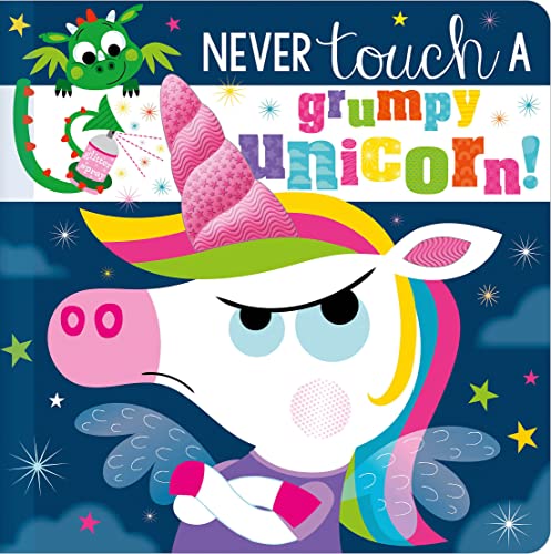 Beispielbild fr Never Touch a Grumpy Unicorn! zum Verkauf von Goodwill