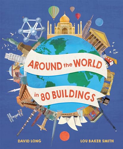 Imagen de archivo de Around the World in 80 Buildings a la venta por WorldofBooks