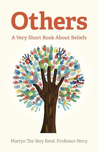 Beispielbild fr Others: A Very Short Book About Beliefs zum Verkauf von Books Unplugged