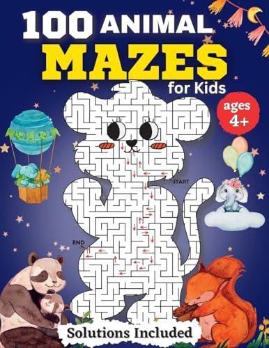 Stock image for 100 Animal Mazes for kids for Kids Ages 4-8 for sale by PBShop.store US