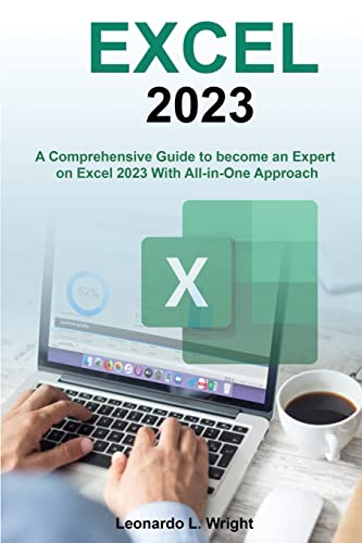 Excel 2023: A Comprehensive Guide...