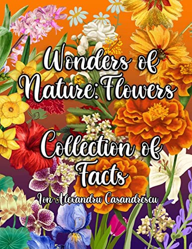 9781803645193: Wonders of Nature: A Fun and Educational Exploration of Flowers for Kids