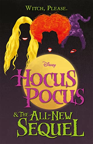 9781803684833: Disney: Hocus Pocus & The All New Sequel (Young Adult Fiction)