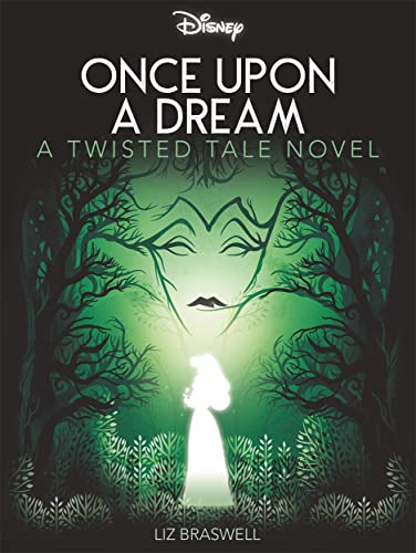 Beispielbild fr Disney Princess Sleeping Beauty: Once Upon a Dream (Twisted Tales) zum Verkauf von WorldofBooks