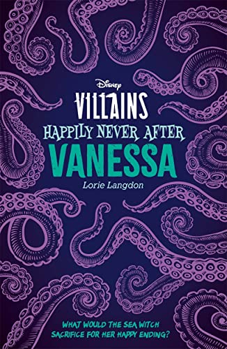 Stock image for Disney Villains Happily Never After: Vanessa for sale by Smartbuy