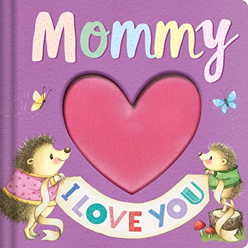 Beispielbild fr Mommy I Love You zum Verkauf von Blackwell's