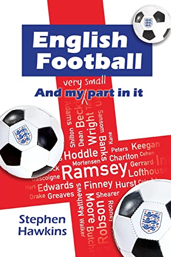 Imagen de archivo de English Football and My (Very Small) Part In It a la venta por WorldofBooks