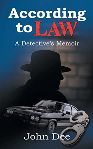 Stock image for According to Law: A Detective  s Memoir for sale by WorldofBooks