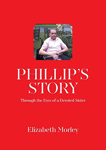 Stock image for Phillip's Story for sale by PBShop.store US