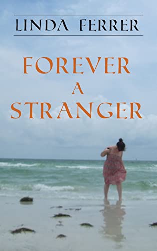 Imagen de archivo de Forever a Stranger a la venta por PBShop.store US