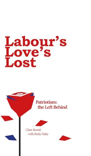 Stock image for Labour's Love's Lost for sale by GF Books, Inc.