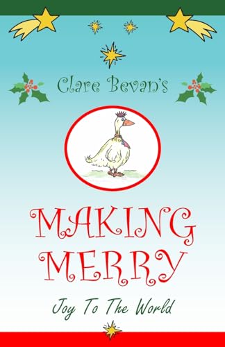 Beispielbild fr Making Merry: Joy to the World zum Verkauf von WorldofBooks