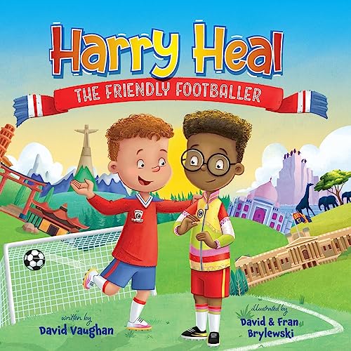 Imagen de archivo de Harry Heal the Friendly Footballer a la venta por Blackwell's