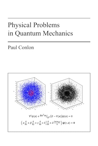 Stock image for Physical Problems in Quantum Mechanics for sale by GreatBookPrices