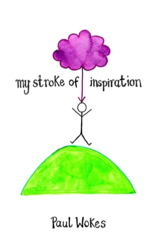 Imagen de archivo de My Stroke of Inspiration a la venta por PBShop.store US