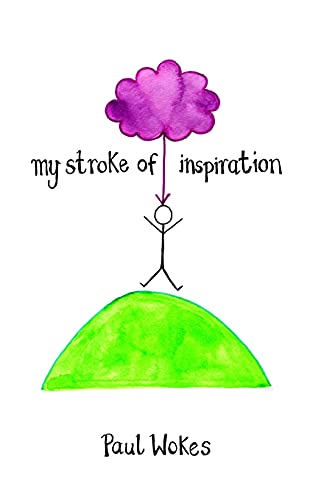 Stock image for My Stroke of Inspiration for sale by PBShop.store US