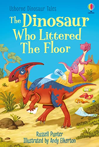 Stock image for The Dinosaur Who Littered the Floor for sale by Blackwell's