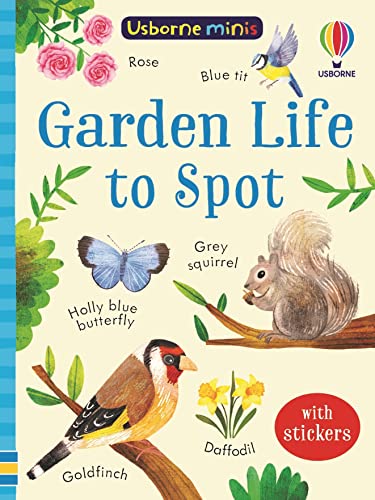 Beispielbild fr Garden Life to Spot (Usborne Minis) zum Verkauf von WorldofBooks