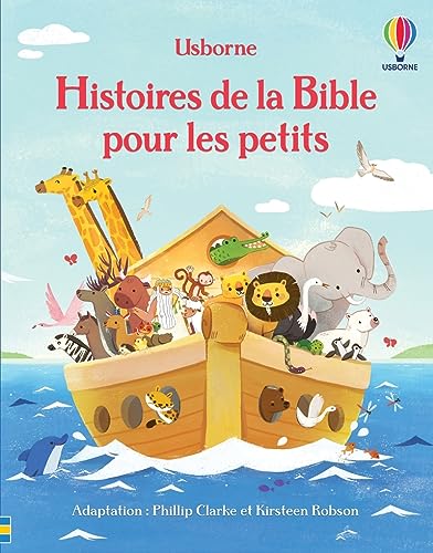 Beispielbild fr HISTOIRES DE LA BIBLE POUR LES PETITS zum Verkauf von Librairie La Canopee. Inc.