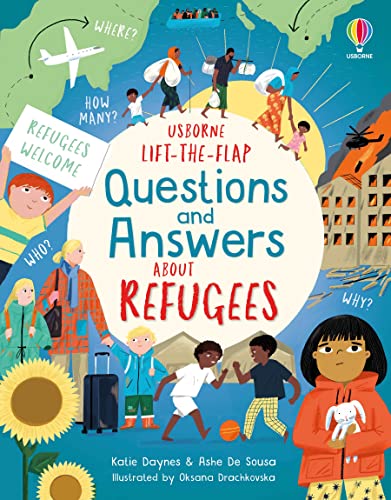 Stock image for Usborne Lift-the-Flap Questions and Answers About Refugees for sale by Blackwell's