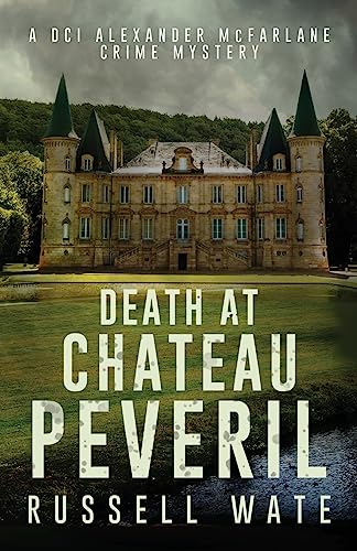 Stock image for Death at Chateau Peveril for sale by GF Books, Inc.