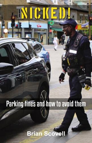 Beispielbild fr NICKED!: Parking fines and how to avoid them zum Verkauf von WorldofBooks