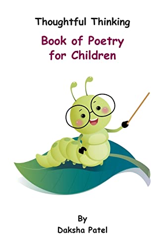Beispielbild fr Thoughtful Thinking - Book of Poetry for Children zum Verkauf von Buchpark
