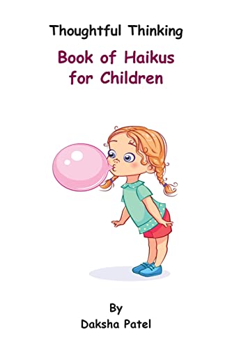 Beispielbild fr Thoughtful Thinking - Book of Haikus for Children zum Verkauf von Buchpark