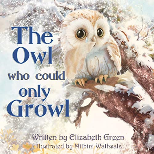 Imagen de archivo de The Owl Who Could Only Growl a la venta por WorldofBooks