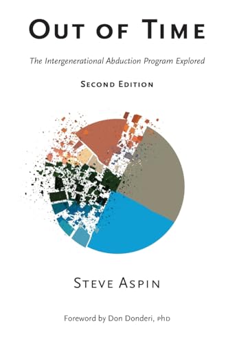 9781803815220: Out of Time: The Intergenerational Abduction Program Explored